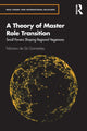 Book cover of: Theory of Master Role Transition. By: Feliciano de Sá Guimarães
