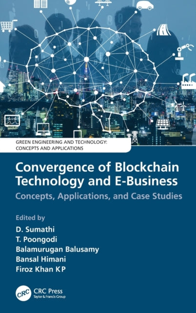 Convergence of Blockchain Technology and E-Business