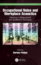 Book cover of: Occupational Noise and Workplace Acoustics. By: Dariusz Pleban