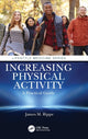 Book cover of: Increasing Physical Activity: A Practical Guide. By: James M. Rippe
