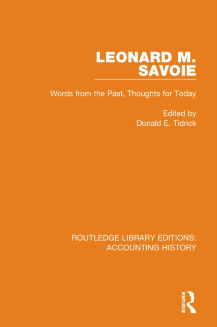 Book cover of: Leonard M. Savoie. By: Donald E. Tidrick