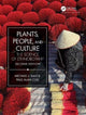 Book cover of: Plants, People, and Culture. By: Michael J. Balick