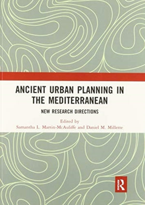 Ancient Urban Planning in the Mediterranean