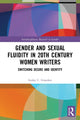 Book cover of: Gender and Sexual Fluidity in 20th Century Women Writers. By: Lesley Graydon