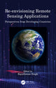 Book cover of: Re-envisioning Remote Sensing Applications. By: Ripudaman Singh
