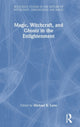 Book cover of: Magic, Witchcraft, and Ghosts in the Enlightenment. By: Michael R. Lynn