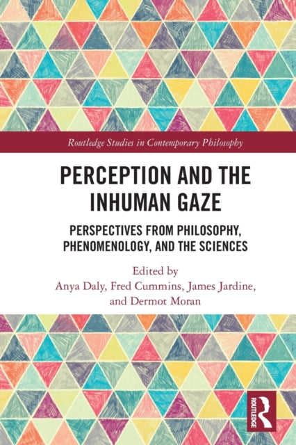 Book cover of: Perception and the Inhuman Gaze. By: Anya Daly