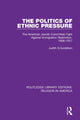 Book cover of: Politics of Ethnic Pressure. By: Judith S. Goldstein
