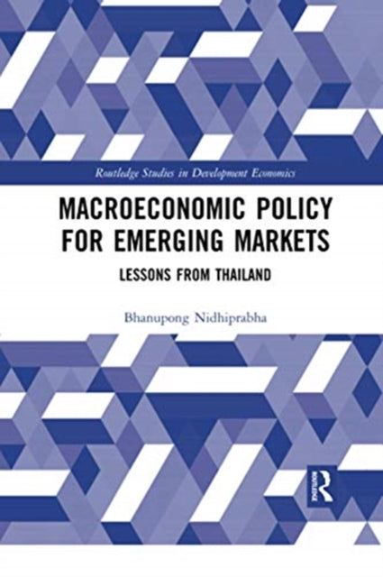 Book cover of: Macroeconomic Policy for Emerging Markets. By: Bhanupong Nidhiprabha
