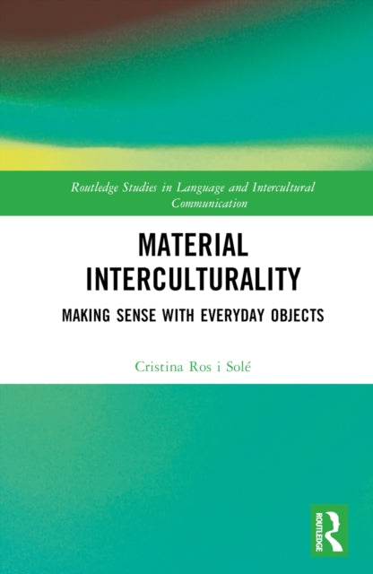 Material Interculturality