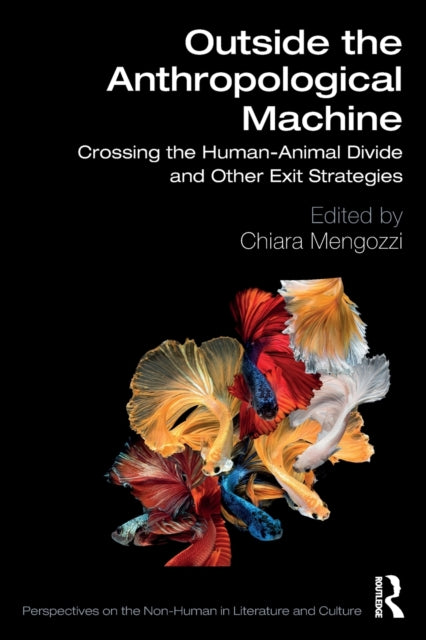 Book cover of: Outside the Anthropological Machine. By: Chiara Mengozzi