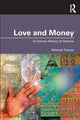 Book cover of: Love and Money. By: Michael Tratner