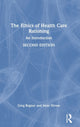 Book cover of: Ethics of Health Care Rationing