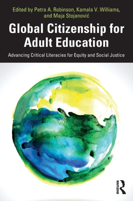 Book cover of: Global Citizenship for Adult Education. By: Petra A. Robinson