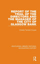 Book cover of: Report of the Trial of the Directors and the Manager of the City of Glasgow Bank. By: Charles Tennant Couper