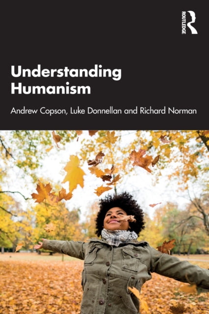 Book cover of: Understanding Humanism. By: Andrew Copson