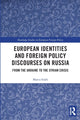 Book cover of: European Identities and Foreign Policy Discourses on Russia. By: Marco Siddi
