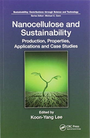Nanocellulose and Sustainability