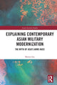 Book cover of: Explaining Contemporary Asian Military Modernization. By: Sheryn Lee