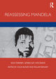 Book cover of: Reassessing Mandela. By: Colin Bundy