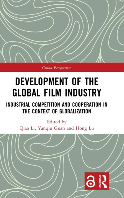 Development of the Global Film Industry