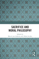 Book cover of: Sacrifice and Moral Philosophy. By: Marcel Van Ackeren