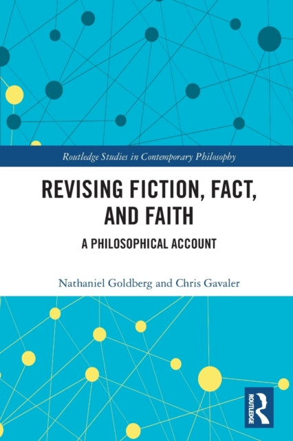 Book cover of: Revising Fiction, Fact, and Faith. By: Chris Gavaler