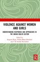 Book cover of: Violence against Women and Girls. By: Sangeeta Rege