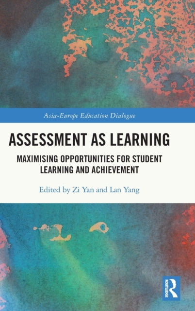 Book cover of: Assessment as Learning. By: Zi Yan