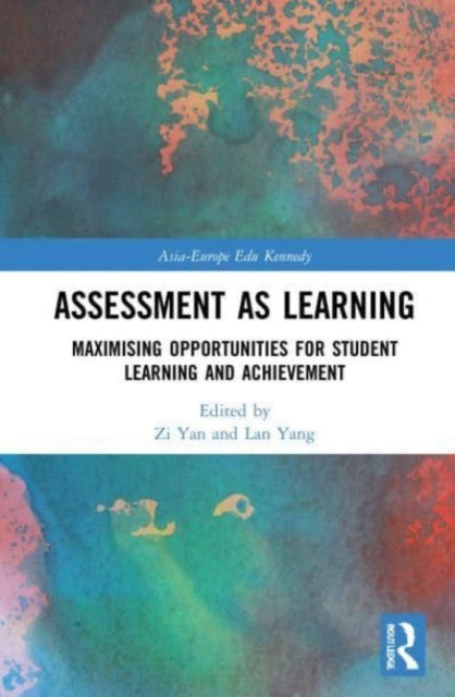 Book cover of: Assessment as Learning. By: Zi Yan