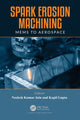 Book cover of: Spark Erosion Machining. By: Neelesh Kumar Jain