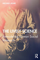 Book cover of: Lively Science. By: Michael Agar