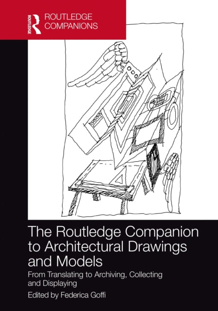 Book cover of: Routledge Companion to Architectural Drawings and Models