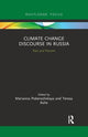 Book cover of: Climate Change Discourse in Russia. By: Marianna Poberezhskaya