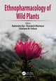 Book cover of: Ethnopharmacology of Wild Plants. By: Mahendra Rai