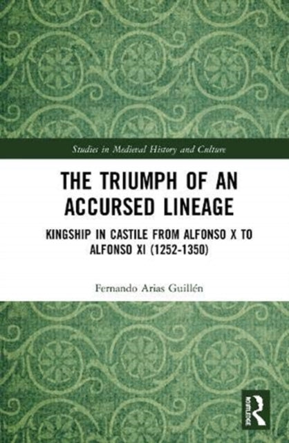 Book cover of: Triumph of an Accursed Lineage. By: Fernando Arias Guillén
