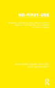 Book cover of: No-First-Use. By: Stockholm International Stockholm International Peace Research Institute