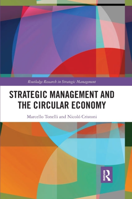 Book cover of: Strategic Management and the Circular Economy