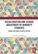 Book cover of: Acculturation and School Adjustment of Minority Students. By: Elena Makarova