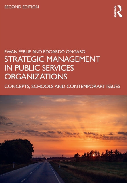 Book cover of: Strategic Management in Public Services Organizations. By: Ewan Ferlie