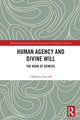 Book cover of: Human Agency and Divine Will. By: Charlotte Katzoff