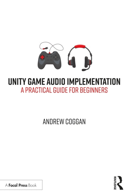 Book cover of: Unity Game Audio Implementation