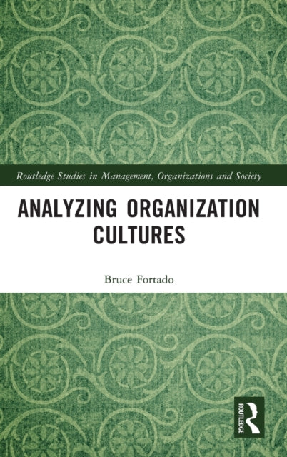 Book cover of: Analyzing Organization Cultures. By: Bruce Fortado