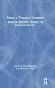 Book cover of: Being a Teacher Educator. By: Anja Swennen