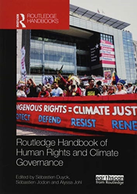 Book cover of: Routledge Handbook of Human Rights and Climate Governance. By: Sébastien Duyck