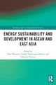 Book cover of: Energy Sustainability and Development in ASEAN and East Asia. By: Phoumin Han
