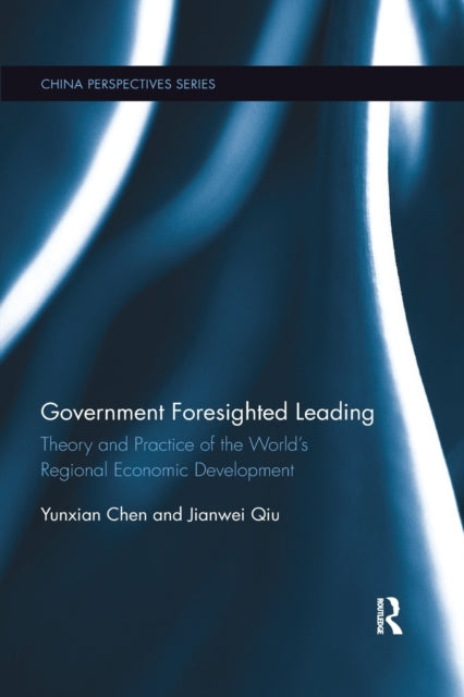 Book cover of: Government Foresighted Leading. By: Yunxian Chen