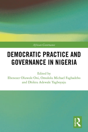 Democratic Practice and Governance in Nigeria