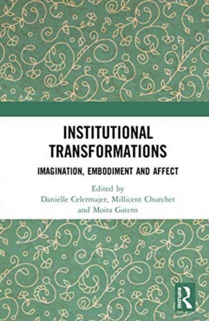 Institutional Transformations