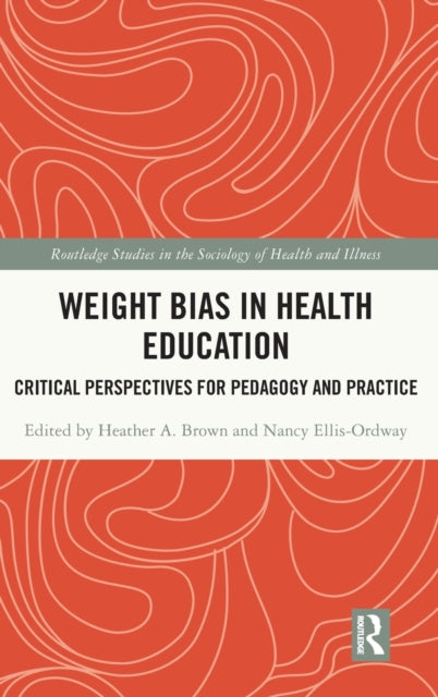 Book cover of: Weight Bias in Health Education